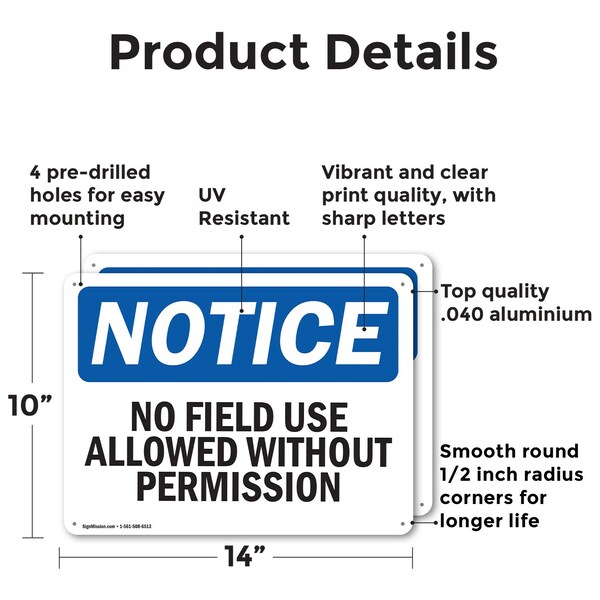 No Field Use Allowed Without Permission, 14 In W X Rectangle, Aluminum